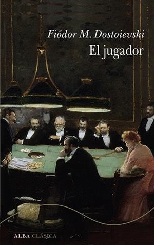 EL JUGADOR | 9788411782784 | DOSTOIEVSKI, FIÓDOR M.