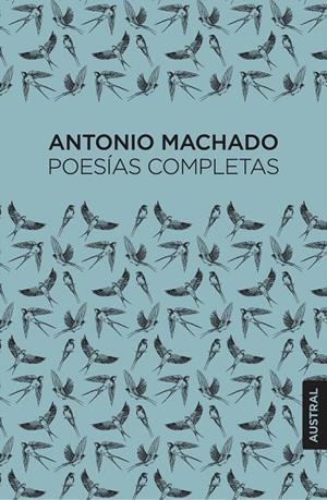 POESÍAS COMPLETAS | 9788467076424 | ANTONIO MACHADO