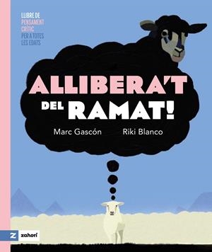ALLIBERA'T DEL RAMAT! | 9791387709075 | GASCÓN, MARC