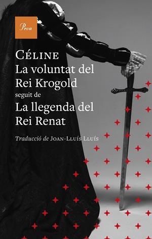 LA VOLUNTAT DEL REI KROGOLD | 9791388369131 | CÉLINE, LOUIS-FERDINAND