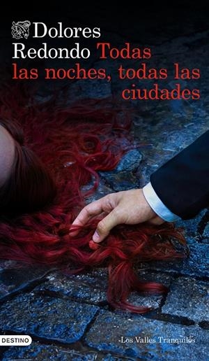 TODAS LAS NOCHES, TODAS LAS CIUDADES | 9788423370504 | REDONDO, DOLORES