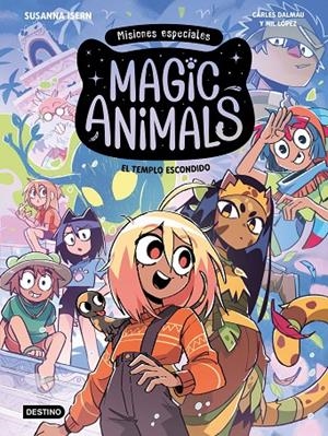 MAGIC ANIMALS. MISIONES ESPECIALES 2. EL TEMPLO ESCONDIDO | 9788408326427 | ISERN, SUSANNA/DALMAU, CARLES/LÓPEZ, NIL