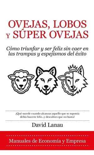 OVEJAS, LOBOS Y SUPEROVEJAS | 9791370205041 | LANAU PERA, DAVID