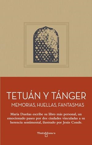 TETUAN Y TANGER | 9791399123074 | DUEÑAS, MARIA