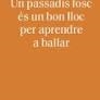 UN PASSADÍS FOSC ÉS UN BON LLOC PER APRENDRE A BALLAR | 9791399176810 | MERSAL, IMAN
