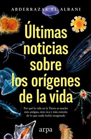 ÚLTIMAS NOTICIAS SOBRE LOS ORÍGENES DE LA VIDA | 9791388182280 | EL ALBANI, ABDERRAZAK