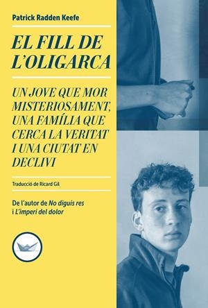 EL FILL DE L'OLIGARCA | 9791387726607 | RADDEN KEEFE, PATRICK