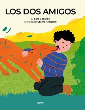 LOS DOS AMIGOS | 9791399163650 | GALLARDO, SARA