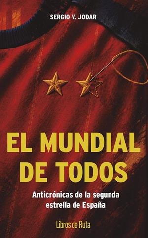 EL MUNDIAL DE TODOS | 9791387955564 | SERGIO V. JODAR