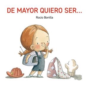 DE MAYOR QUIERO SER... | 9791387614560