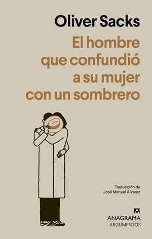 EL HOMBRE QUE CONFUNDIÓ A SU MUJER CON UN SOMBRERO | 9788433950475 | SACKS, OLIVER