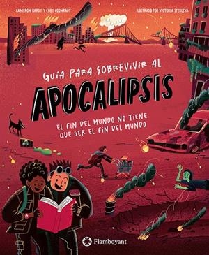GUÍA PARA SOBREVIVIR AL APOCALIPSIS | 9791387614539 | HARDY, CAMERON/COONRADT, COBY