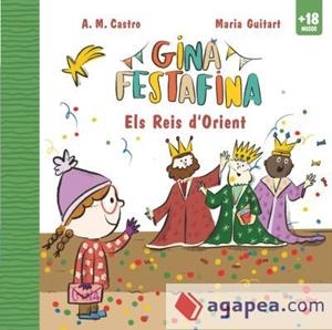 GINA FESTAFINA: ELS REIS D'ORIENT | 9788466160582 | A. M. CASTRO,