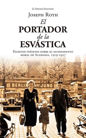 EL PORTADOR DE LA ESVÁSTICA | 9791387799892 | ROTH, JOSEPH