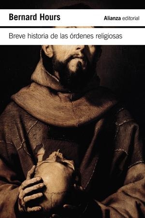 BREVE HISTORIA DE LAS ÓRDENES RELIGIOSAS | 9791370091194 | HOURS, BERNARD