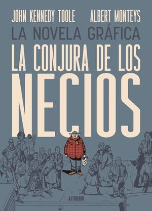 LA CONJURA DE LOS NECIOS | 9791387927141