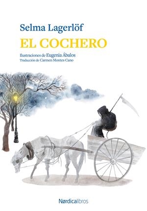 EL COCHERO | 9791388306389 | LAGERLOF, SELMA