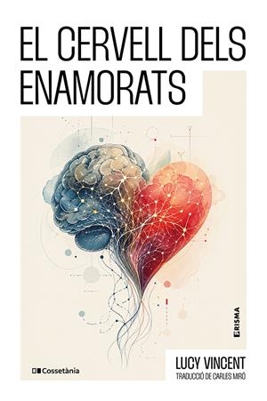 EL CERVELL DELS ENAMORATS | 9788413566245 | VINCENT, LUCY