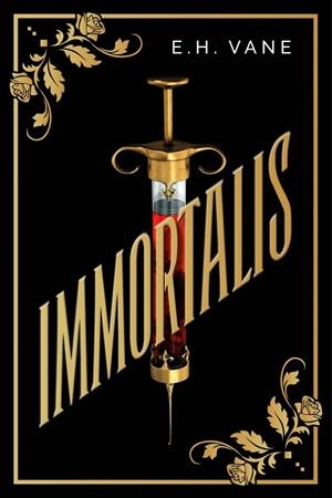 IMMORTALIS | 9791399119794 | VANE, E. H.