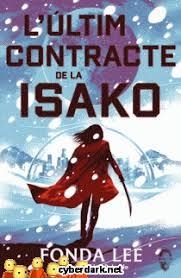 L'ÚLTIM CONTRACTE D'ISAKO | 9791399063448 | LEE, FONDA
