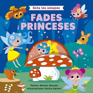 SOTA LES SOLAPES - FADES I PRINCESES | 9788491459392 | VEZZANI, SERENA