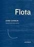 FLOTA | 9788412083309 | CARSON, ANNE