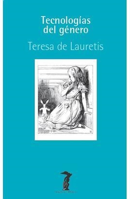 TECNOLOGÍAS DEL GÉNERO | 9788477744078 | DE LAURETIS, TERESA