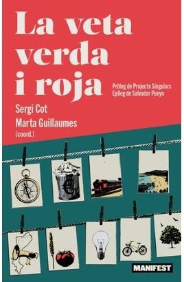 LA VETA VERDA I ROJA | 9791388244124 | COT, SERGI ;GUILLAUMES, MARTA