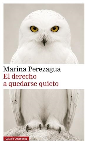 EL DERECHO A QUEDARSE QUIETO | 9791388236129 | PEREZAGUA, MARINA