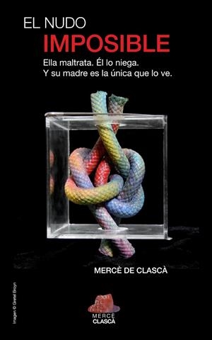 EL NUDO IMPOSIBLE | 9788409827619 | DE CLASCÀ MARÍN, MERCÈ