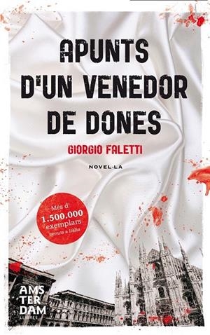 NOTES D'UN VENEDOR DE DONES | 9788492941810 | FALETTI, GIORGIO