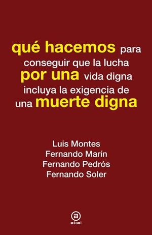 QUÉ HACEMOS POR UNA MUERTE DIGNA | 9788446037354 | VARIOS AUTORES