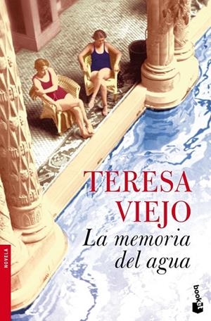 LA MEMORIA DEL AGUA | 9788427036581 | TERESA VIEJO