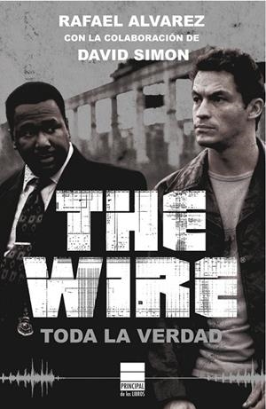 THE WIRE | 9788493971717 | ALVAREZ, RAFAEL