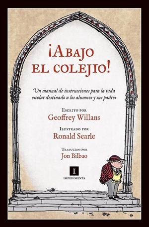 ¡ABAJO EL COLEJIO! | 9788415578352 | WILLANS, GEOFFREY