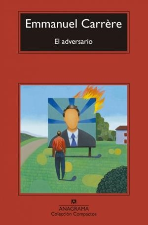 EL ADVERSARIO | 9788433977151 | CARRÈRE, EMMANUEL