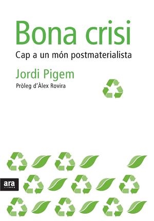 BONA CRISI | 9788492552856 | PIGEM PÉREZ, JORDI