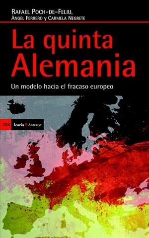 LA QUINTA ALEMANIA | 9788498885200 | POCH-DE-FELIU FERNÁNDEZ, RAFAEL/FERRERO I BROTONS, ÀNGEL/NEGRETE NAVARRO, MARÍA CARMEN