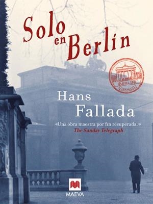 SOLO EN BERLÍN | 9788415120056 | FALLADA, HANS