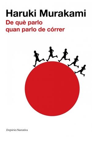 DE QUÈ PARLO QUAN PARLO DE CÓR | 9788497876216 | MURAKAMI, HARUKI