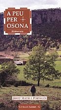 A PEU PER OSONA (SEGONA EDICIÓ) | 9788496035140 | JOSEP MAURI I PORTOLÈS