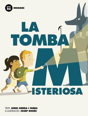 LA TOMBA MISTERIOSA | 9788483431955 | SIERRA I FABRA, JORDI