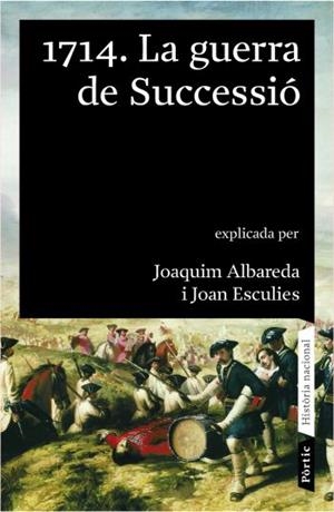 1714. | 9788498090390 | JOAQUIM ALBAREDA SALVADÓ/JOAN ESCULIES SERRAT