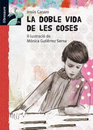 LA DOBLE VIDA DE LES COSES | 9788479423957 | MARTÍNEZ CARAZO, JESÚS