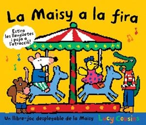 LA MAISY A LA FIRA | 9788484882626 | COUSINS , LUCY