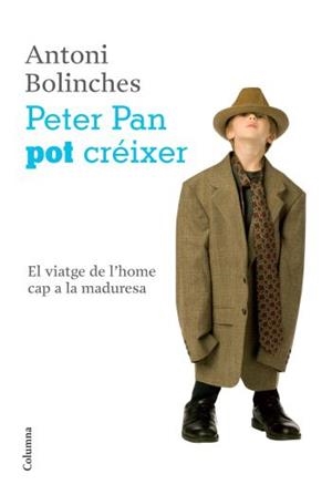 PETER PAN POT CRÉIXER | 9788466411233 | ANTONIO BOLINCHES SÁNCHEZ