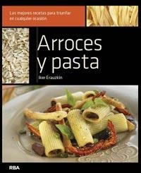 ARROCES Y PASTA | 9788492981571 | VARIOS AUTORES