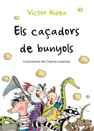 ELS CAÇADORS DE BUNYOLS | 9788490570029 | VÍCTOR ALDEA