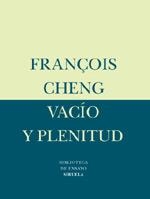 VACÍO Y PLENITUD | 9788478447695 | CHENG, FRANÇOIS