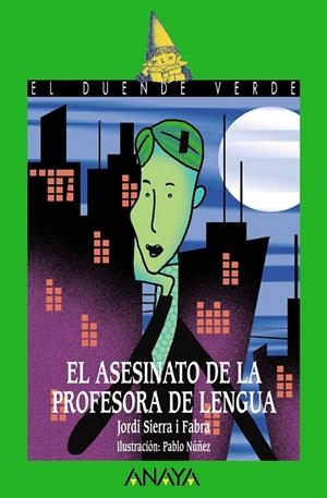 152. EL ASESINATO DE LA PROFESORA DE LENGUA | 9788466762526 | SIERRA I FABRA, JORDI